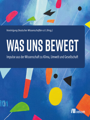 cover image of Was uns bewegt
